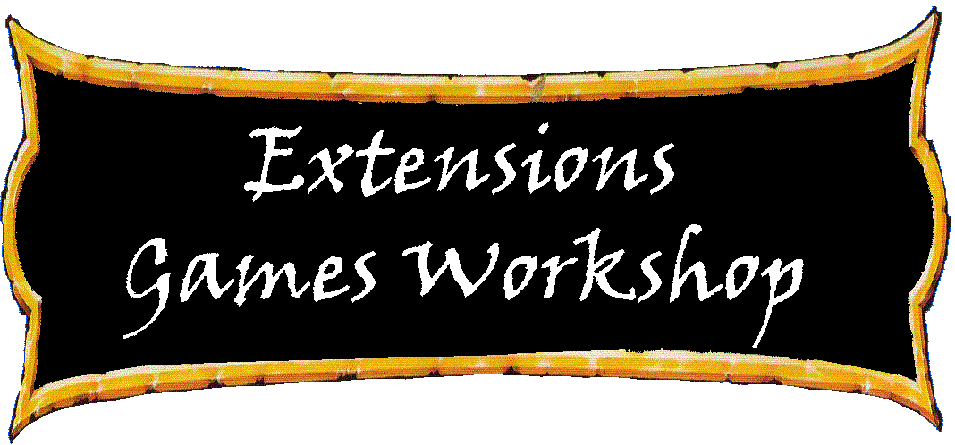 Extensions Games Workshop